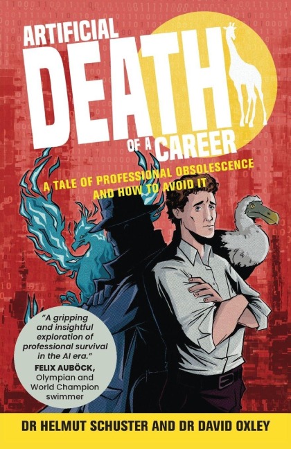 Artificial Death of a Career - Helmut Schuster, David Oxley