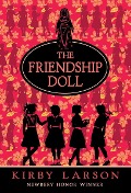 The Friendship Doll - Kirby Larson