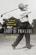 Game of Privilege - Lane Demas