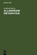 Allgemeine Metaphysik - Gottfried Martin