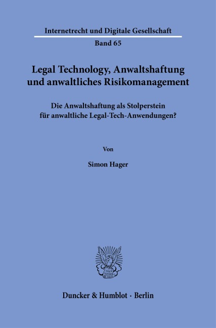 Legal Technology, Anwaltshaftung und anwaltliches Risikomanagement - Simon Hager