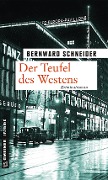 Cover-Bild zum Titel 'Der Teufel des Westens' von 'Bernward Schneider'