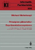 Prinzipien piktorieller Repräsentationssysteme - Michael Mohnhaupt