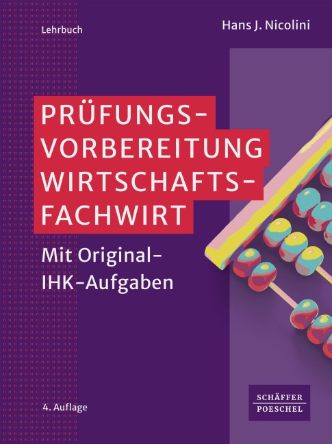 Prüfungsvorbereitung Wirtschaftsfachwirt - Hans J. Nicolini