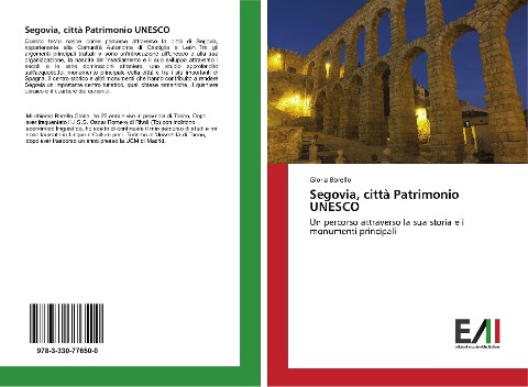 Segovia, città Patrimonio UNESCO - Gloria Borello