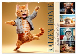 Cover-Bild zum Titel 'KATZEN-IRONIE Lach mal wieder (Wandkalender 2026 DIN A2 quer), CALVENDO Monatskalender' von 'Melanie Viola'