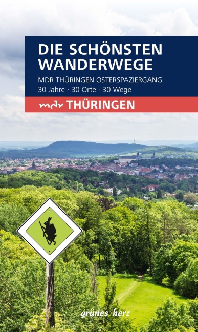 Wanderführer "MDR Thüringen Osterspaziergang" - Heike Neuhaus