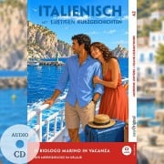 Cover-Bild zum Titel 'Italienisch lernen mit lustigen Kurzgeschichten (A2) - Il biologo marino in vacanza (+ Audio-CD)' von 'Giorgia Testa'