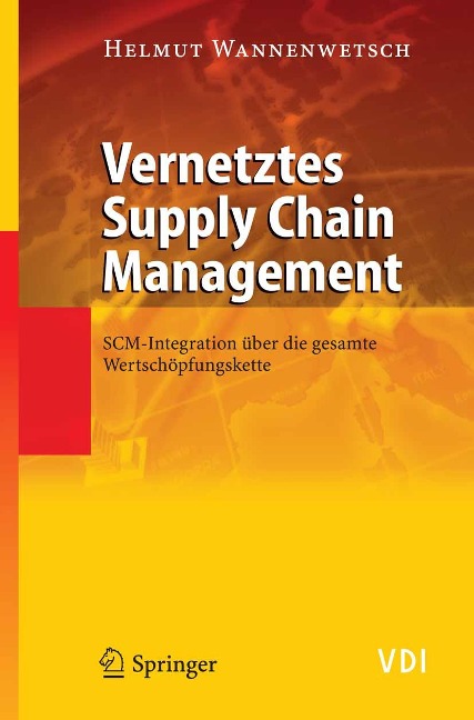 Vernetztes Supply Chain Management - Helmut Wannenwetsch