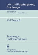 Cover-Bild zum Titel 'Erwartungen und Entscheidungen' von 'Karl Westhoff'