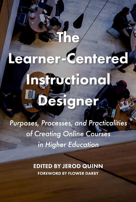 The Learner-Centered Instructional Designer - 