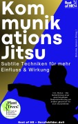 Cover-Bild zum Titel 'Kommunikations-Jitsu - Subtile Techniken für mehr Einfluss & Wirkung' von 'Simone Janson'