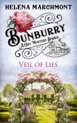 Cover-Bild zum Titel 'Bunburry - Veil of Lies' von 'Helena Marchmont'