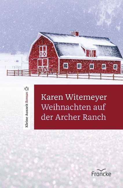 Weihnachten auf der Archer Ranch - Karen Witemeyer