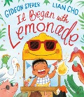 Cover-Bild zum Titel 'It Began with Lemonade' von 'Gideon Sterer'
