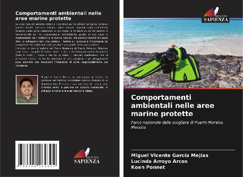 Comportamenti ambientali nelle aree marine protette - Miguel Vicente García Mejías, Lucinda Arroyo Arcos, Koen Ponnet
