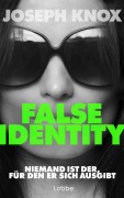 False Identity - Joseph Knox