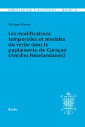 Cover-Bild zum Titel 'Les modifications temporelles et modales du verbe dans le papiamento de Curaçao (Antilles Néerlandaises)' von 'Philippe Maurer'