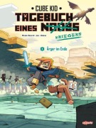Cover-Bild zum Titel 'Tagebuch eines Noobs Kriegers - Der Comic Bd. 6 - Ärger im Ende' von 'Pirate Sourcil'