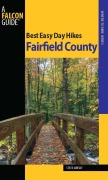 Cover-Bild zum Titel 'Best Easy Day Hikes Fairfield County' von 'Steve Mirsky'
