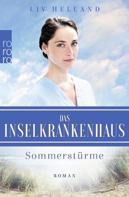 Das Inselkrankenhaus: Sommerstürme - Liv Helland