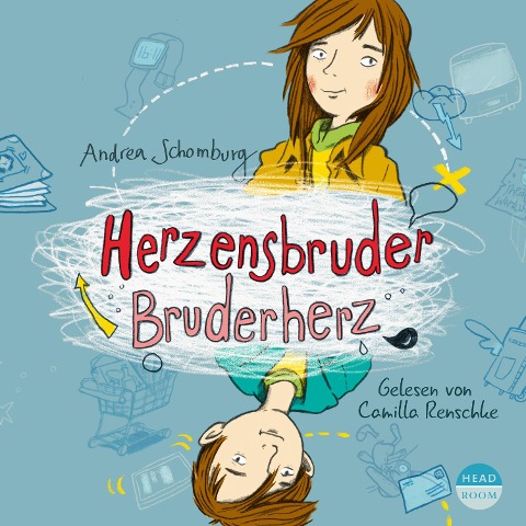 Herzensbruder, Bruderherz - Andrea Schomburg