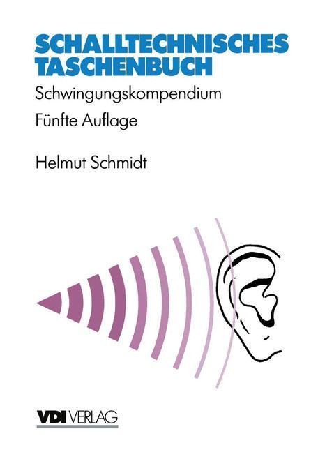 Schalltechnisches Taschenbuch - Helmut Schmidt