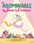 Cover-Bild zum Titel 'The Abominable Snow Dancer' von 'Steph Lau'