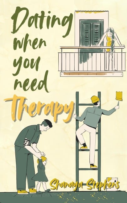 Dating When You Need Therapy - Shanaya Stephens