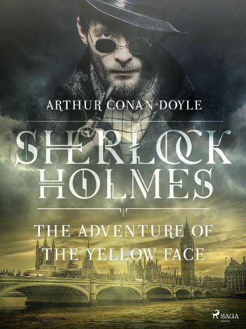 The Adventure of the Yellow Face - Arthur Conan Doyle