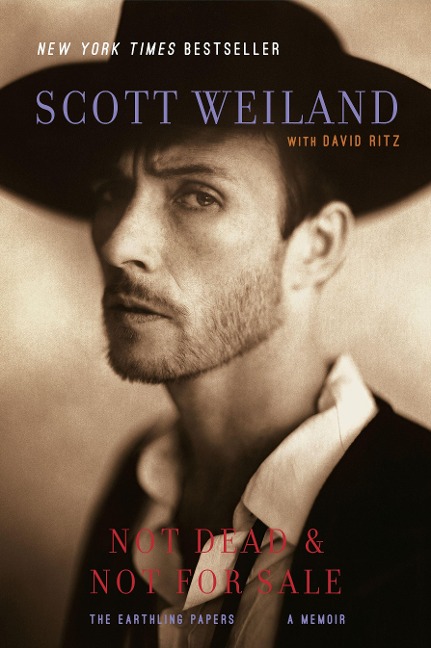 Not Dead & Not for Sale - Scott Weiland