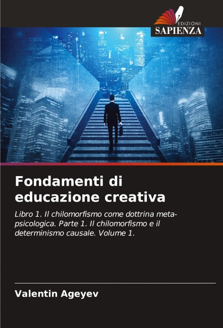 Fondamenti di educazione creativa - Valentin Ageyev