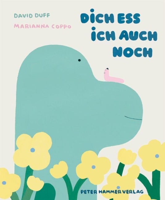Dich ess ich auch noch - David Duff