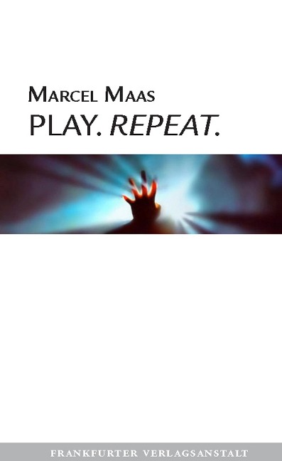 Play. Repeat - Marcel Maas