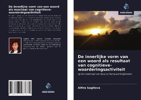 De innerlijke vorm van een woord als resultaat van cognitieve-waarderingsactiviteit - Alfira Sagitova