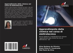Cover-Bild zum Titel 'Apprendimento della chimica nel corso di elettrotecnica' von 'Aline Barbosa de Oliveira, Kiany Sirley B. Cavalcante, Mali Raiol da Silva'