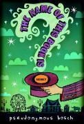 The Name of This Book Is Secret - Pseudonymous Bosch