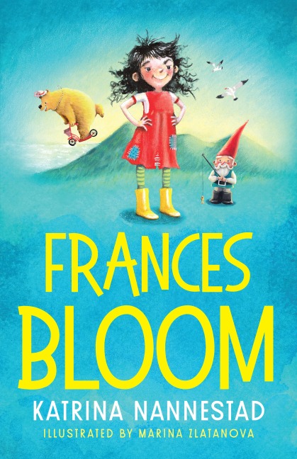 Frances Bloom (Frances Bloom, #1) - Katrina Nannestad