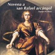 Cover-Bild zum Titel 'Novena a san Rafael arcángel' von 'Equipo Paulinas'