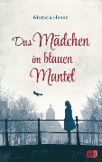 Cover-Bild zum Titel 'Das Mädchen im blauen Mantel' von 'Monica Hesse'