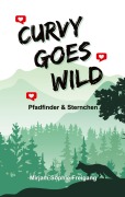 Cover-Bild zum Titel 'Curvy goes wild' von 'Mirjam-Sophie Freigang'