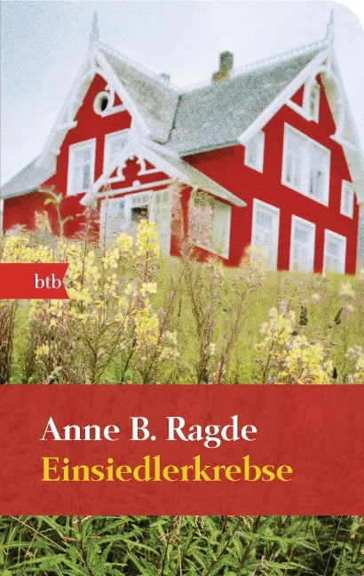 Einsiedlerkrebse - Anne B. Ragde