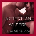 Hotter Than Wildfire: Delta Force - Lisa Marie Rice