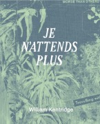 Cover-Bild zum Titel 'Je n¿attends plus' von 'William Kentridge'