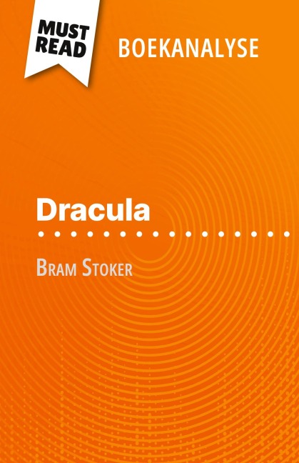 Dracula van Bram Stoker (Boekanalyse) - Agnès Fleury