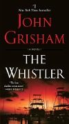 Cover-Bild zum Titel 'The Whistler' von 'John Grisham'