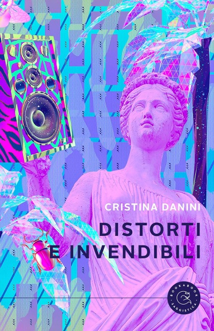 Distorti e invendibili - Cristina Danini