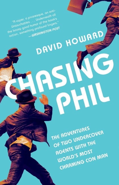 Chasing Phil - David Howard