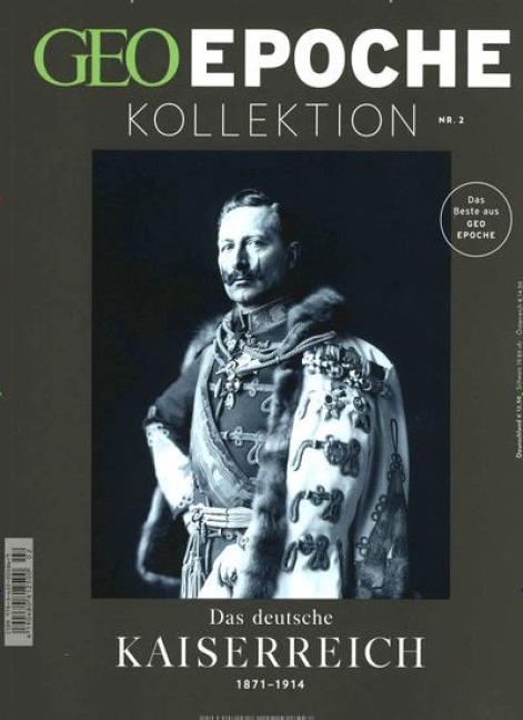GEO Epoche KOLLEKTION 2/2016 - Das deutsche Kaiserreich (1871-1914) - 