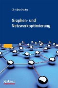 Cover-Bild zum Titel 'Graphen- und Netzwerkoptimierung' von 'Christina Büsing'